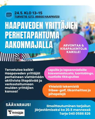Haapaveden Yrittäjien perhetapahtuma Aakonmajalla